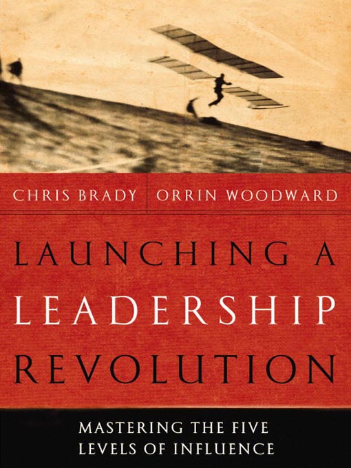 Title details for Launching a Leadership Revolution by Chris Brady - Available